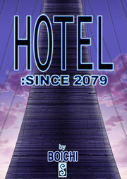 Hotel - since 2079