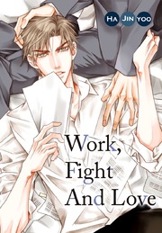 Work, Fight and Love