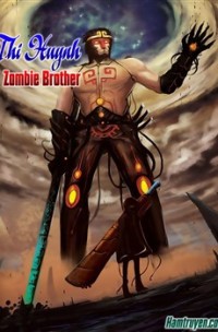 Zombie Brother – Thi Huynh